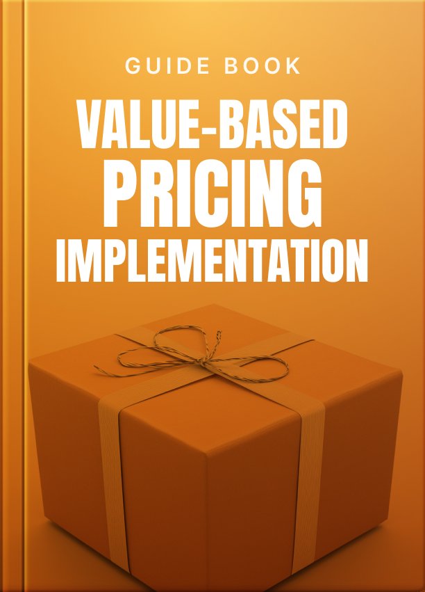 Value Based Pricing Implementation Guide